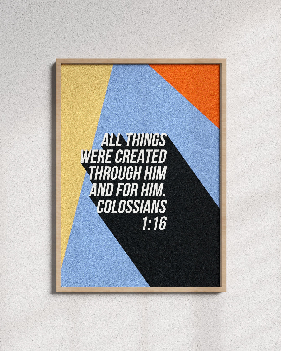 Colossians 1:16 - Wall Art