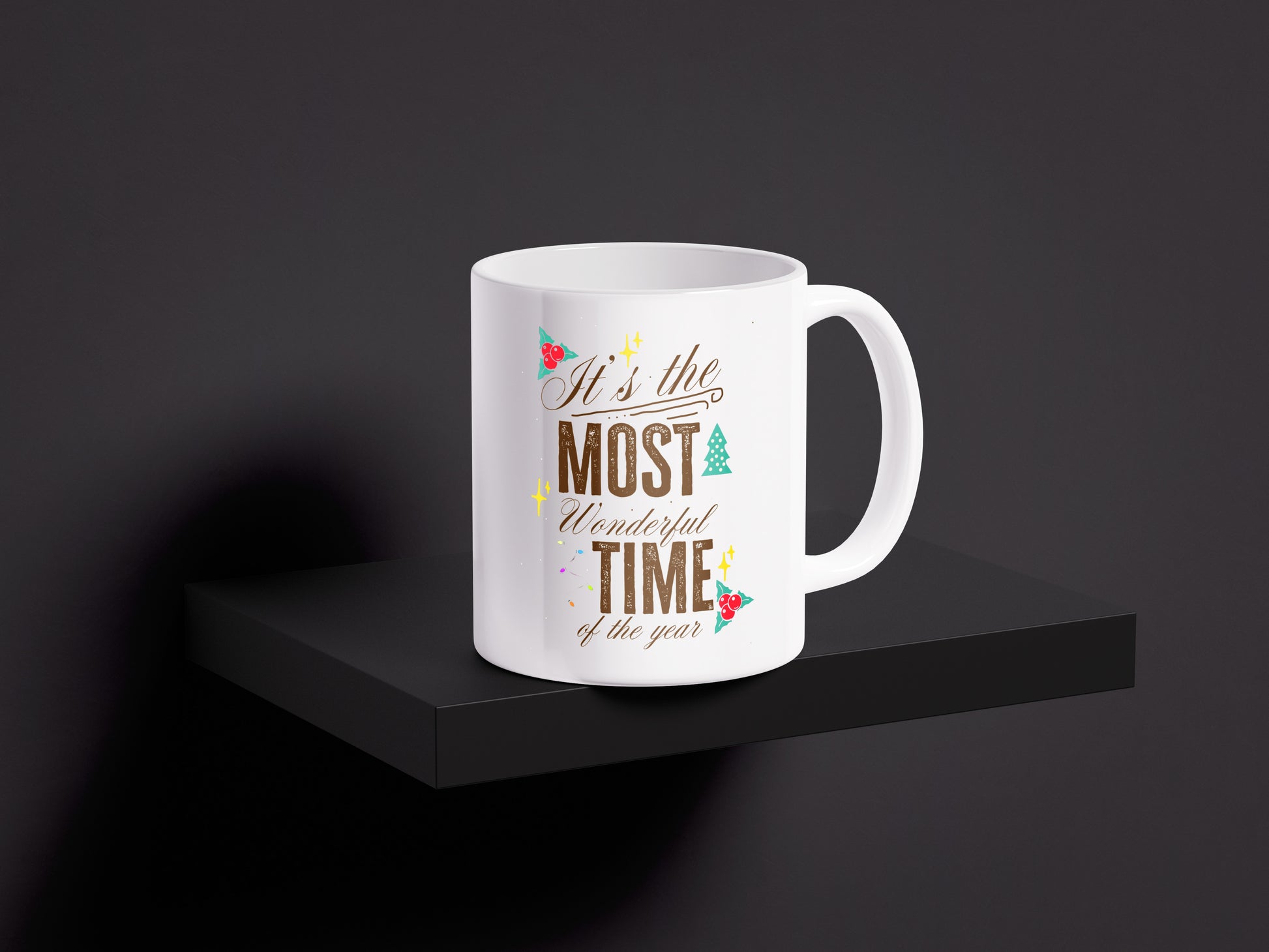 The Most Wonderful Time Of The Year - Mug