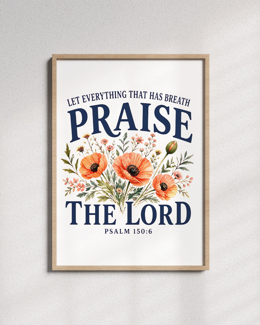 Psalm 150:6 - Wall Art