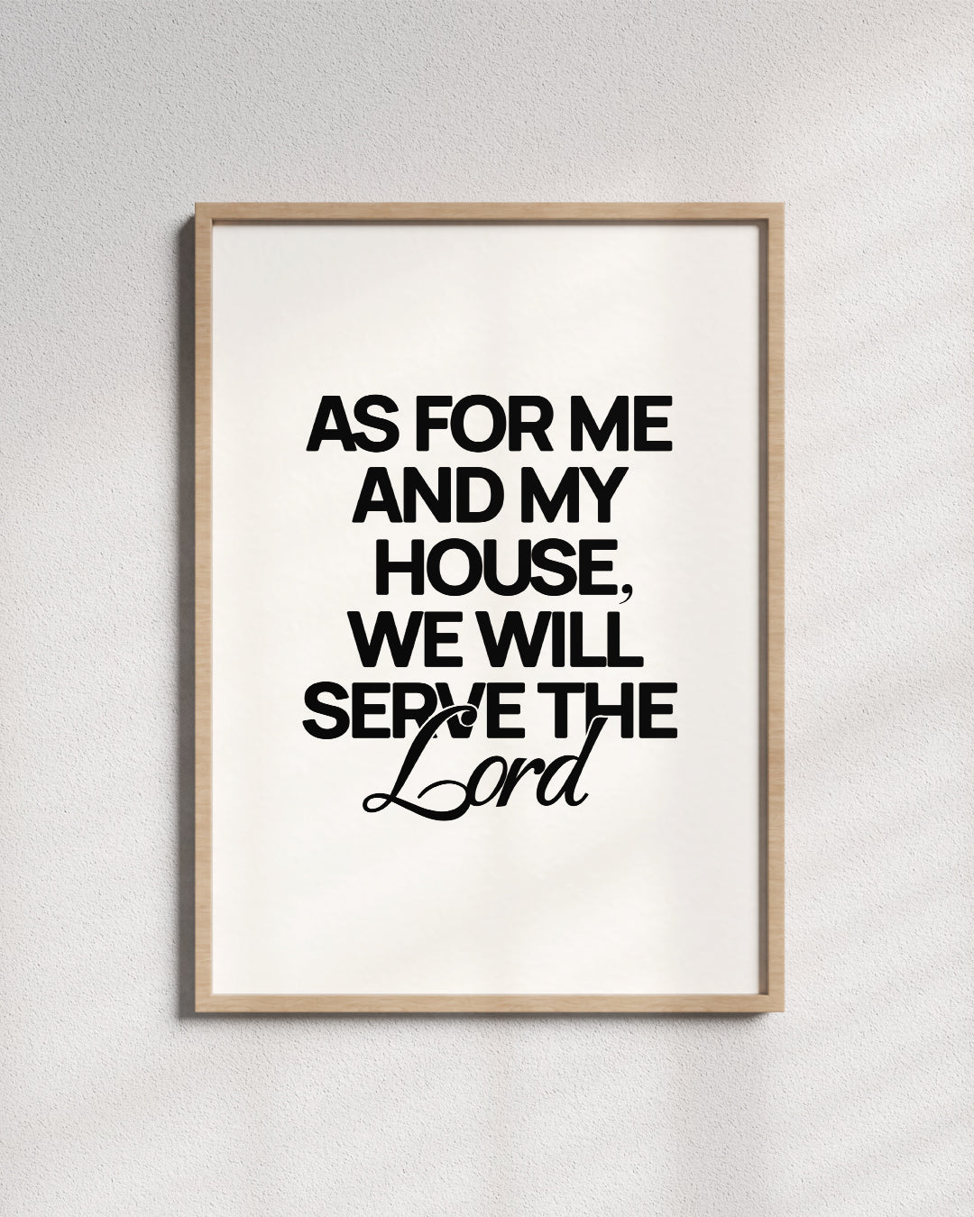 We Will Serve The Lord - Wall Art
