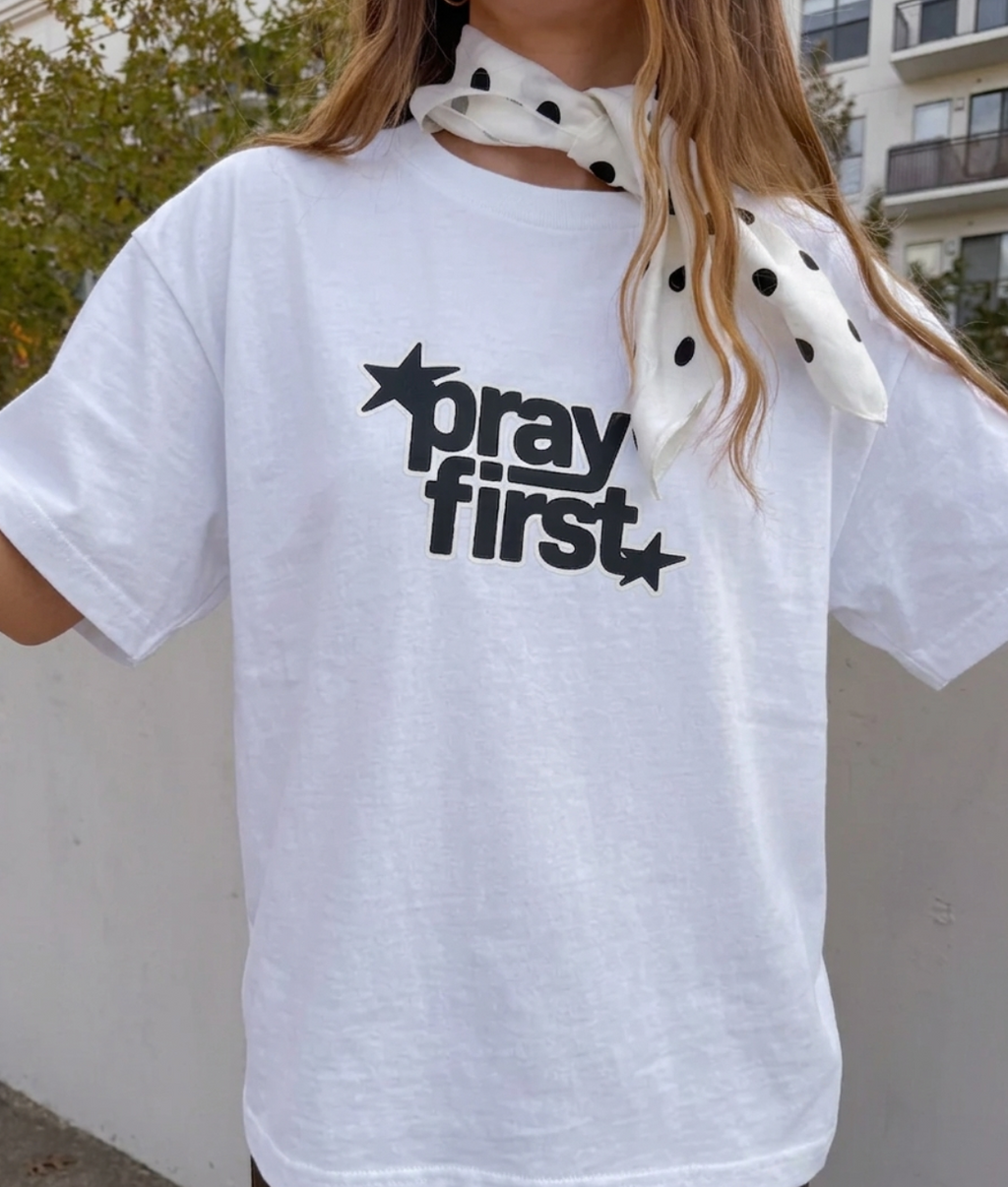 Pray First