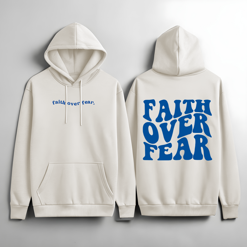Faith Over Fear